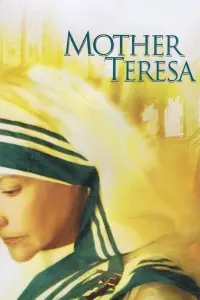 Poster to the movie "Mother Teresa & Me" #199627