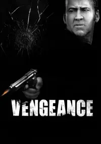 Poster to the movie "Vengeance: A Love Story" #343663