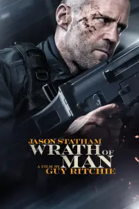 Poster to the movie "Wrath of Man" #11684