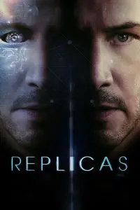 Poster to the movie "Replicas" #108372