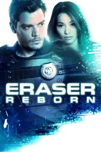 Poster to the movie "Eraser: Reborn" #146693