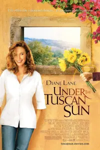 Poster to the movie "Under the Tuscan Sun" #127790