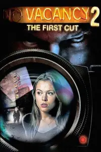 Poster to the movie "Vacancy 2: The First Cut" #146936