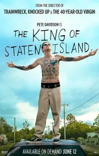 Poster to the movie "The King of Staten Island" #111668