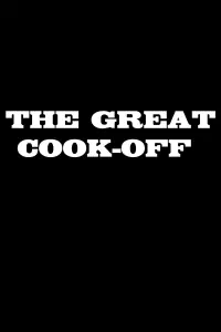 Poster to the movie "The Great Cook-Off" #555798