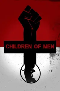 Poster to the movie "Children of Men" #205130