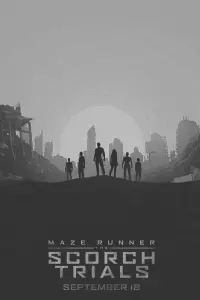 Poster to the movie "Maze Runner: The Scorch Trials" #267384