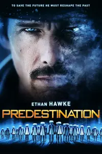 Poster to the movie "Predestination" #33489