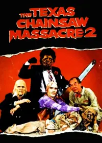 Poster to the movie "The Texas Chainsaw Massacre 2" #596888