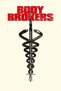 Poster to the movie "Body Brokers" #148141