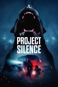 Poster to the movie "Project Silence" #557821