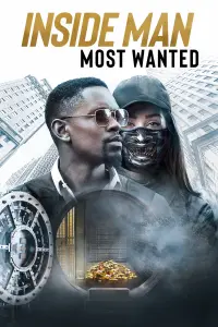 Poster to the movie "Inside Man: Most Wanted" #140905