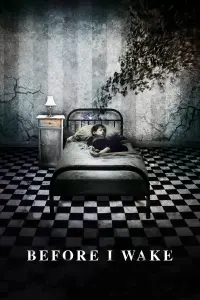 Poster to the movie "Before I Wake" #101713