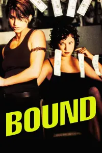 Poster to the movie "Bound" #78496