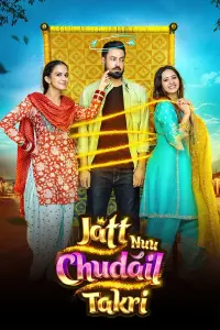 Poster to the movie "Jatt Nuu Chudail Takri" #509857