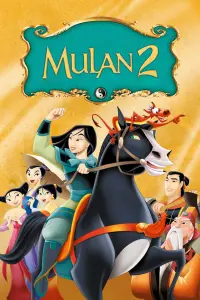 Poster to the movie "Mulan II" #317012