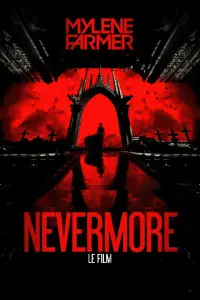 Poster to the movie "Mylène Farmer : Nevermore - Le film" #666196