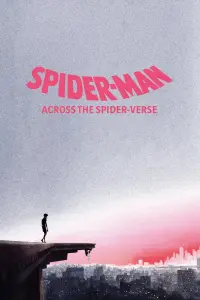 Poster to the movie "Spider-Man: Across the Spider-Verse" #312464