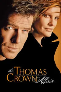 Poster to the movie "The Thomas Crown Affair" #266329