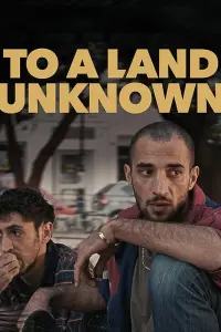 Poster to the movie "To a Land Unknown" #582017