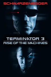 Poster to the movie "Terminator 3: Rise of the Machines" #33372