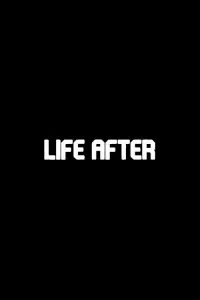 Poster to the movie "Life After" #668401