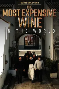 Poster to the movie "The Most Expensive Wine in the World" #199539