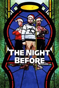 Poster to the movie "The Night Before" #304147