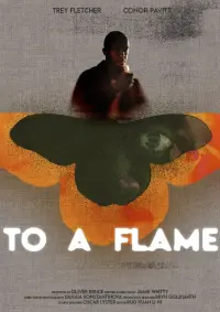 Poster to the movie "To A Flame" #467747