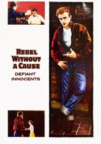 Poster to the movie "Rebel Without a Cause: Defiant Innocents" #622423