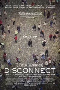 Poster to the movie "Disconnect" #243328