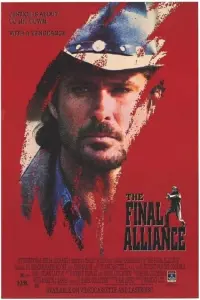 Poster to the movie "The Final Alliance" #594058