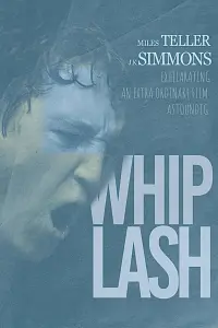 Poster to the movie "Whiplash" #616754