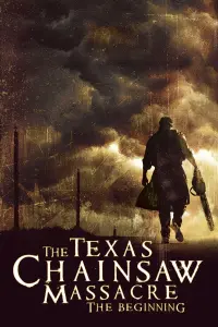 Poster to the movie "The Texas Chainsaw Massacre: The Beginning" #474463