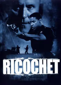 Poster to the movie "Ricochet" #362932