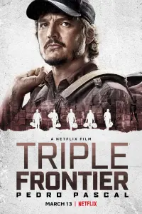 Poster to the movie "Triple Frontier" #50051