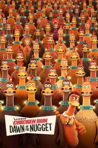 Poster to the movie "Chicken Run: Dawn of the Nugget" #42111