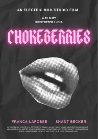 Poster to the movie "Chokeberries" #645869