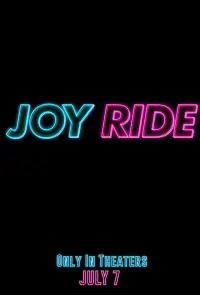 Poster to the movie "Joy Ride" #320202