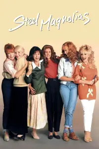 Poster to the movie "Steel Magnolias" #233434