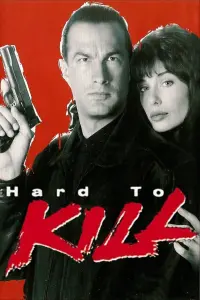 Poster to the movie "Hard to Kill" #110121