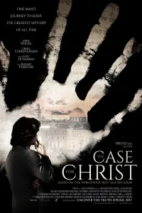 Poster to the movie "The Case for Christ" #324179