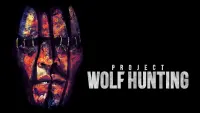 Backdrop to the movie "Project Wolf Hunting" #25507