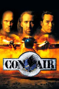 Poster to the movie "Con Air" #266822