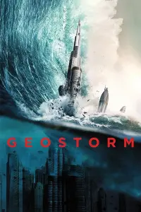 Poster to the movie "Geostorm" #302782