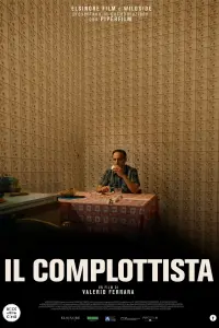 Poster to the movie "Il Complottista" #598842