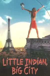 Poster to the movie "Little Indian, Big City" #309979