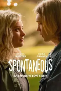 Poster to the movie "Spontaneous" #256901