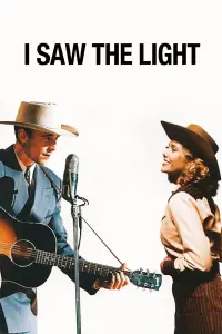 Poster to the movie "I Saw the Light" #143515