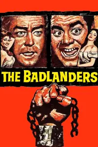 Poster to the movie "The Badlanders" #498239